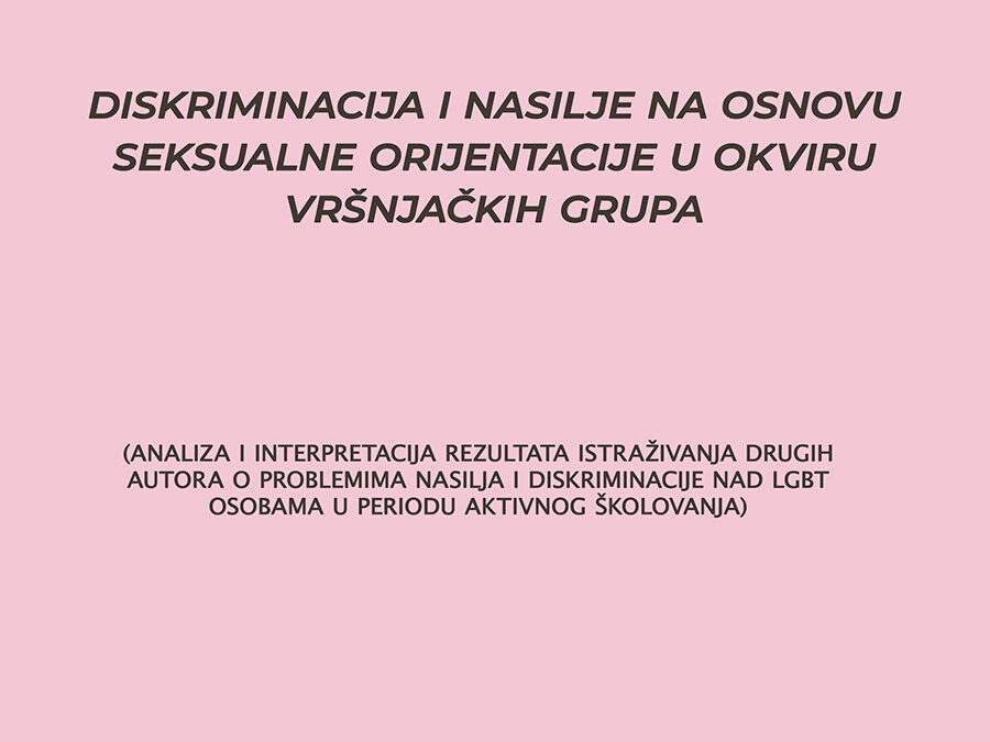 Diskriminacija i nasilje na osnovu seksualne orijentacije u okviru vršnjačkih grupa